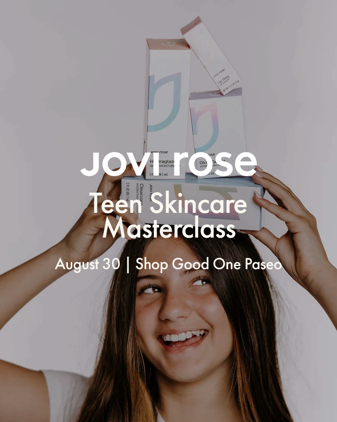Jovi Rose Teen Skincare Masterclass