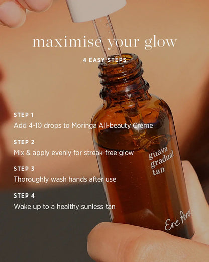 Guava Gradual Tan